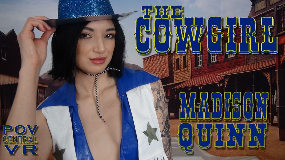 Madison Quinn - The Cowgirl VR porn video from POV Central VR studio